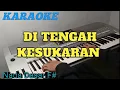 DI TENGAH  KESUKARAN (DSL 62) - Karaoke Rohani Kristen