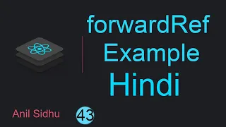 React tutorial in Hindi forwardRef example