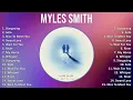 Myles Smith 2025 MIX Top Hits - Stargazing, Solo, Nice To Meet You, Sweet Love