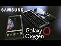 Samsung Galaxy O Oxygen 2018 Release Date Price First look Unboxing