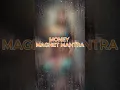 Download Lagu MONEY MAGNET MANTRA!!! #motivation #moneymanifesting  #money  #mantra