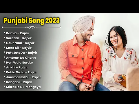 Download MP3 Rajvir Jawanda New Punjabi Songs | New All Punjabi Jukebox 2023 | Rajvir Jawanda Punjabi Song | New