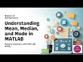 The MATLAB Guide to Central Tendency Mean Median Mode