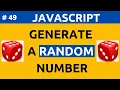 How to Generate a Random Number Using JavaScript Part 49 Create Random Number In Hindi