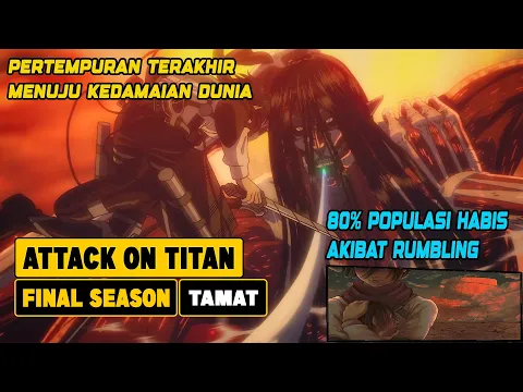 Download MP3 KEMATIAN EREN DAN MENGHILANGNYA SELURUH TITAN DI DUNIA - Attack On Titan Final Season S4 P4 [TAMAT]