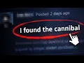 How the Internet Caught a Cannibal
