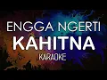 Kahitna - Engga Ngerti (KARAOKE MIDI) by Midimidi