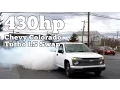 430hp Chevy Colorado Turbo LS Swap