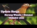 Lagu HARGA BURUNG WAMBI HWAMEI TERBARU