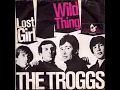 The Troggs - Wild Thing HQ
