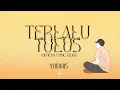 Download Lagu Yudhis - Terlalu Tulus ( Official lyric video )