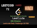 72 Edit Distance Leetcode 72 Hindi Leetcode Daily Challenge 26 Feb