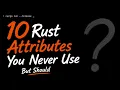 10 Rust Attributes You Never Use But Should
