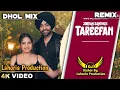 Download Lagu Tareefan Dhol Remix Jordan Sandhu Ft Lahoria Production New Punjabi song 2024 Original Dhol Mix