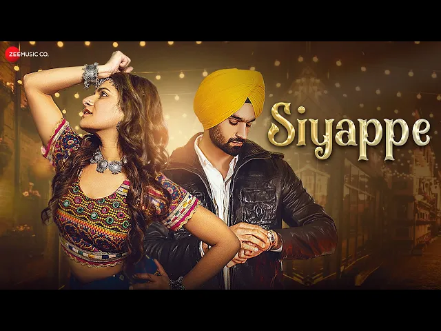 Siyappe - Siyappe (Punjabi song)