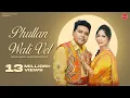 Download Lagu Phullan Wali Vel | Balkar Ankhila \u0026 Manjinder Gulshan | Punjabi Songs 2018 | Finetouch Music Download Lagu Phullan Wali Vel | Balkar Ankhila \u0026 Manjinder Gulshan | Punjabi Songs 2018 | Finetouch Music