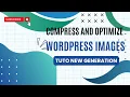 How to EASILY Optimize and Compress WordPress Images with Smush Plugin WordPress Tutorial