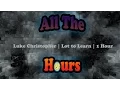 Download Lagu Luke Christopher | Lot to Learn | 1 Hour