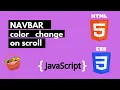 Navbar color change on scroll using html css java-script
