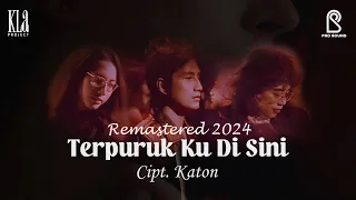 terpuruk ku disini kla project remastered 2024 official lyric video