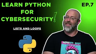 Learn Python Ep 7 - Lists and Loops