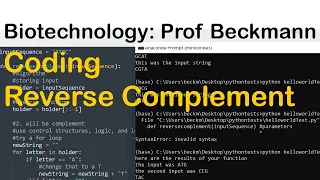 Biotechnology Coding a Reverse Complement Algorithm