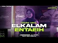 Download Lagu DJ ELAKALAM MEYDARAHMA || FYP TIKTOK GUFF RMX ‼️