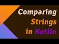 Comparing Strings in Kotlin