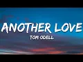 Download Lagu Tom Odell - Another Love (Lyrics) Sped Up