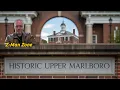Upper Marlboro Maryland - The Hidden Colonial Gem