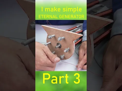 I make simple ETERNAL GENERATOR part 3