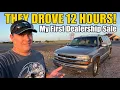 We Made Our First Sale and a Profit They Drove 12 Hours to Get It