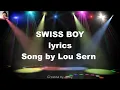 Download Lagu SWISS BOY  (Lyrics) - LOU SERN