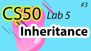 CS50 Pset5 Lab5 Inheritance - Recursion EXPLAINED