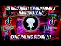 Download Lagu DJ KEJU JOGET X PARJAMBAN | DJ NAINOWALE NE TIKTOK VIRAL REMIX FULL BASS 2021