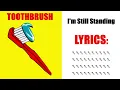 Download Lagu I'm Still Standing - Toothbrush (AI Cover)