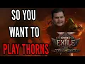 Download Lagu An Introduction To Thorns | Kalltorak Path of Exile 2