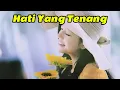 Hati Yang Tenang | Lagu Rohani Kristen Terbaru | Worship Song  | Oktav Music