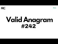 LeetCode 242 - Valid Anagram Arrays Hashing DSA Python