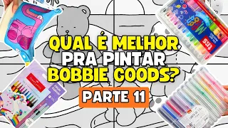 🔴 Pintando Bobbie Goods com 4 Materiais Diferentes [PARTE 11] - AO VIVO!!