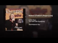 Mother & Father's Prayer (LIVE)