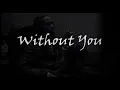 Quovo Without You Takoff ( lyrics video )
