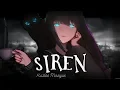 Download Lagu ◤Nightcore◢ ↬ Siren [lyrics]