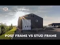 Integrity Buildings Post-Frame vs Stud-Frame
