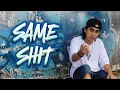 Emjey - Same Shit (Official Music Video)