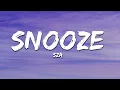 Download Lagu SZA - Snooze (Lyrics)