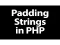 How to Pad Strings in PHP