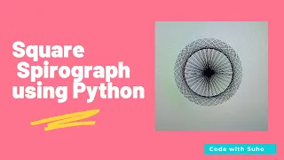 Square based Spirograph using Python