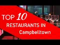 Top 10 best Restaurants in Campbelltown Pennsylvania
