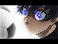 Lagu Blue Lock - Isagi Yoichi [AMV] - Statement